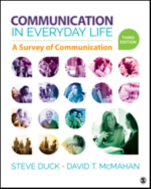 Communication in Everyday Life: A Survey of Communication