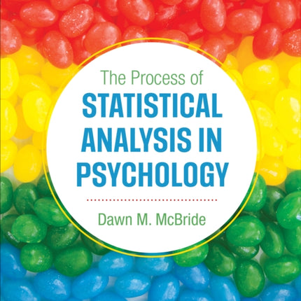 The Process of Statistical Analysis in Psychology