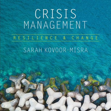 Crisis Management: Resilience and Change