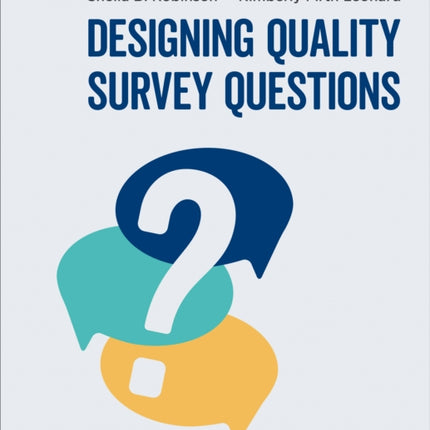 Designing Quality Survey Questions