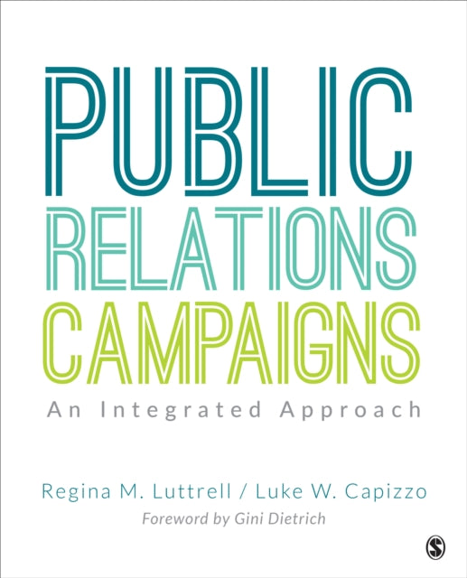 Public Relations Campaigns An Integrated Approach