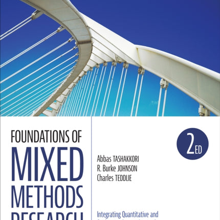 Foundations of Mixed Methods Research: Integrating Quantitative and Qualitative Approaches in the Social and Behavioral Sciences