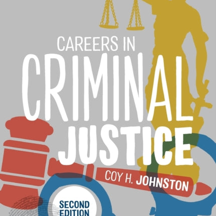 Careers in Criminal Justice