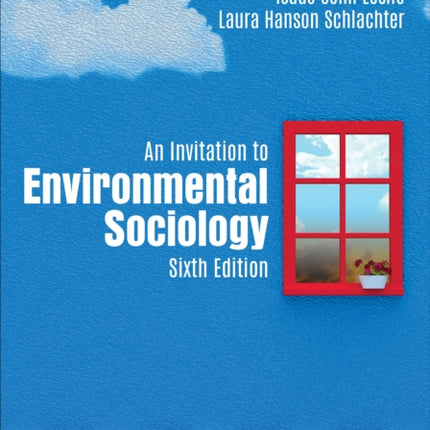 An Invitation to Environmental Sociology