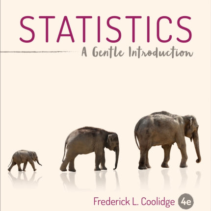 Statistics: A Gentle Introduction