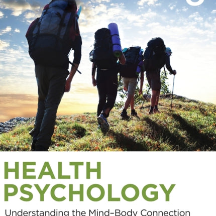 Health Psychology Understanding the MindBody Connection