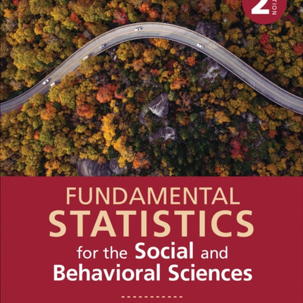 Fundamental Statistics for the Social and