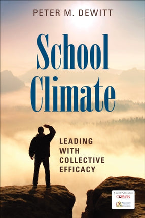 School Climate: Leading With Collective Efficacy