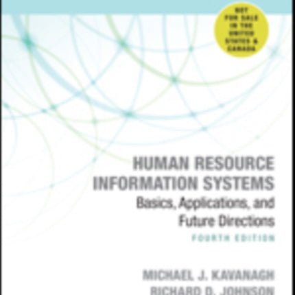 Human Resource Information Systems: Basics, Applications, and Future Directions