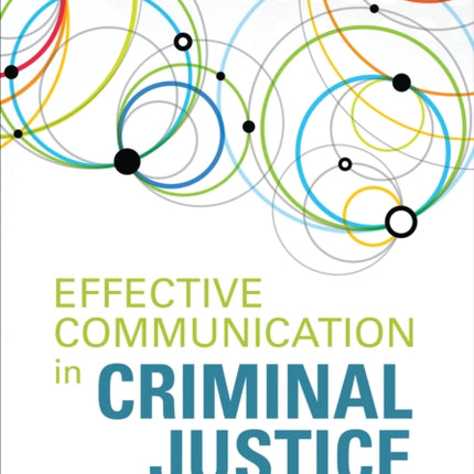 Effective Communication in Criminal Justice