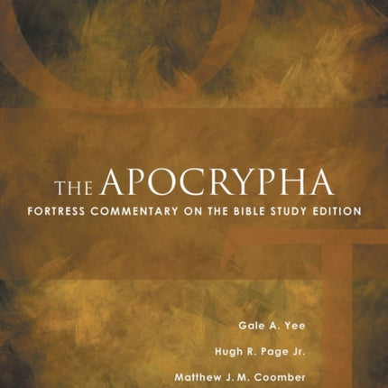 The Apocrypha: Fortress Commentary on the Bible Study Edition