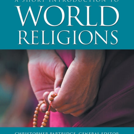 A Short Introduction to World Religions