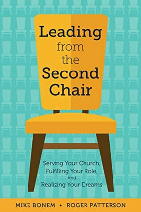 Leading from the Second Chair: Serving Your