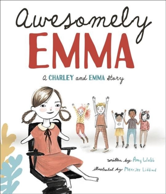 Awesomely Emma: A Charley and Emma Story