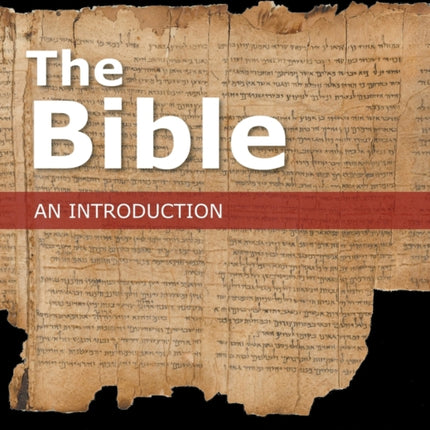 The Bible: An Introduction, Third Edition