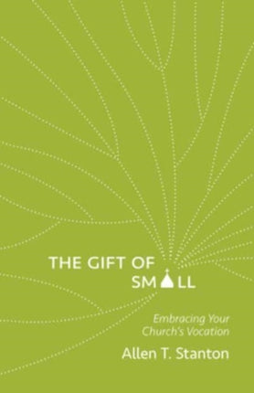 The Gift of Small