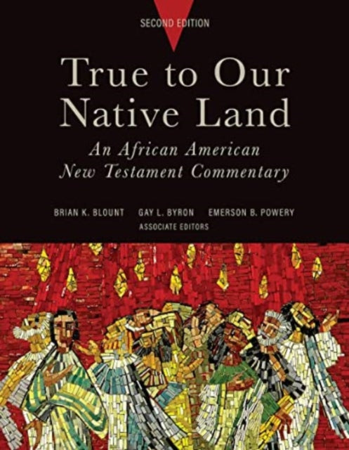 True to Our Native Land Second Edition