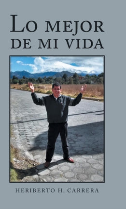 Lo Mejor De Mi Vida