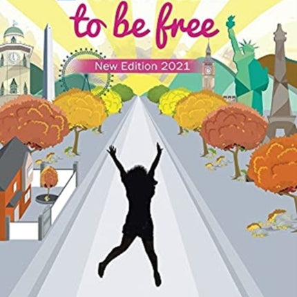 I Decided to Be Free: New Edition 2021