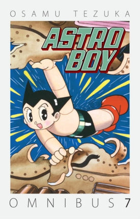 Astro Boy Omnibus Volume 7