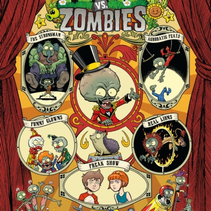 Plants Vs. Zombies Volume 9: The Greatest Show Unearthed