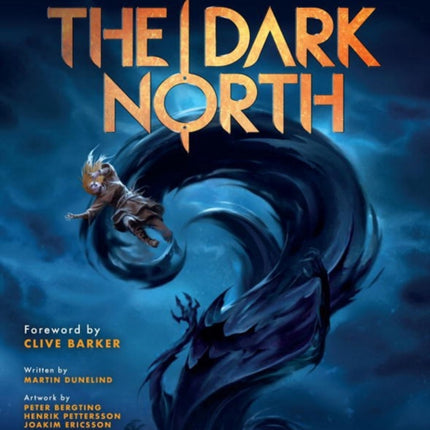 The Dark North