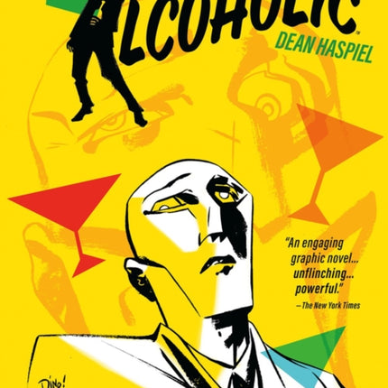 The Alcoholic (10th Anniversary Expanded Edition)