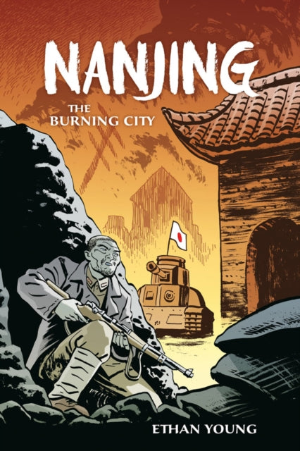 Nanjing: The Burning City