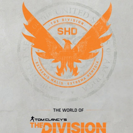 The World Of Tom Clancy's The Division