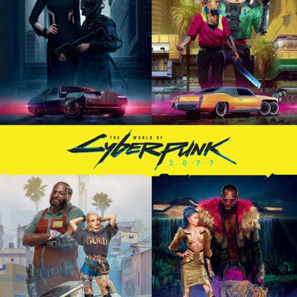 The World Of Cyberpunk 2077