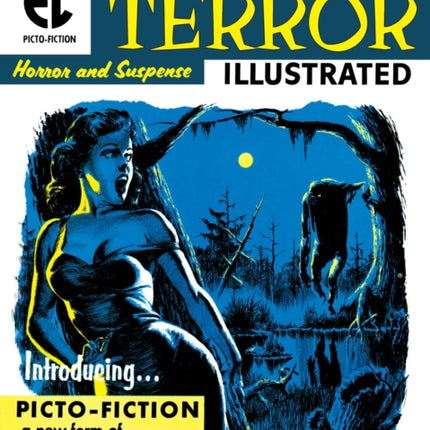 The Ec Archives: Terror Illustrated