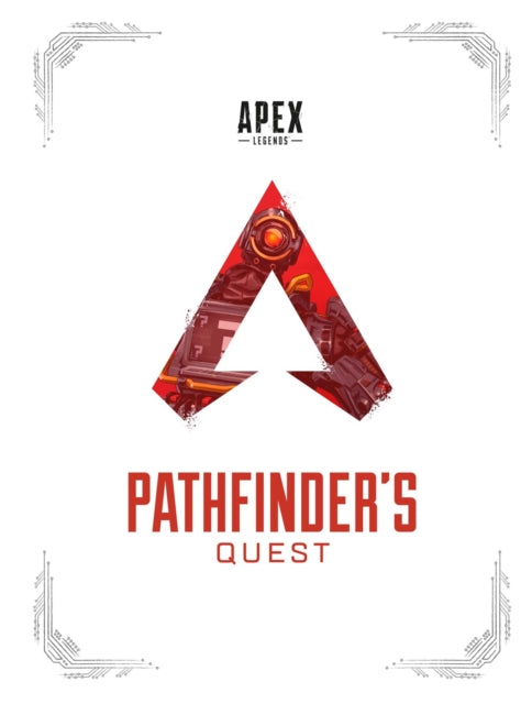 Apex Legends: Pathfinder's Quest (lore Book)