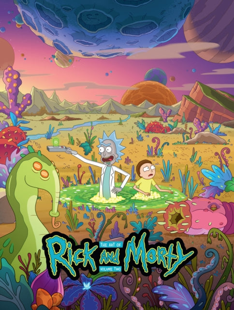 The Art of Rick and Morty Volume 2