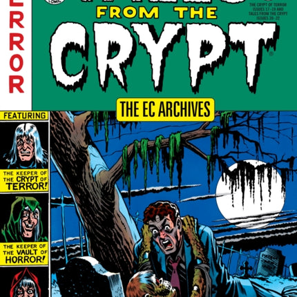 The Ec Archives: Tales From The Crypt Volume 1