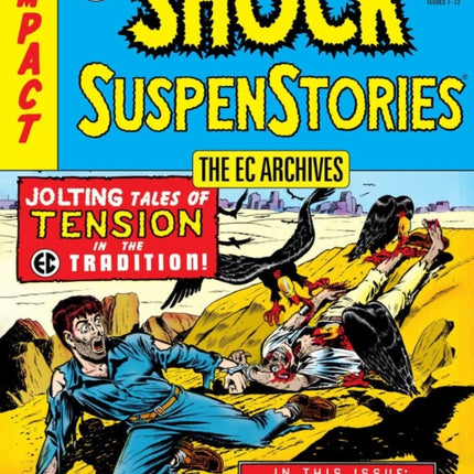 Ec Archives, The: Shock Suspenstories Volume 2