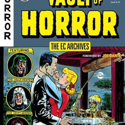 The Ec Archives: The Vault Of Horror Volume 2