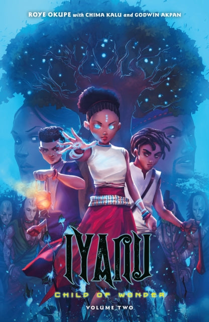 Iyanu: Child Of Wonder Volume 2