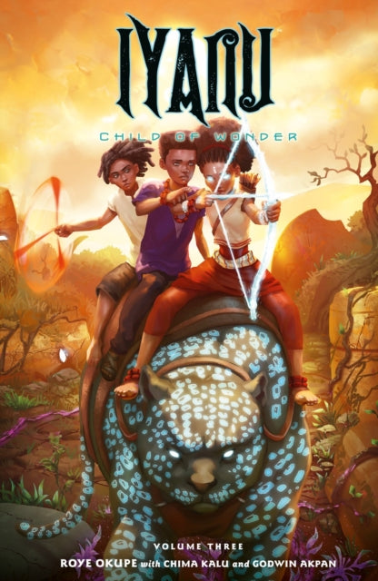 Iyanu: Child Of Wonder Volume 3