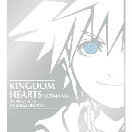 Kingdom Hearts Ultimania: The Story Before Kingdom Hearts III