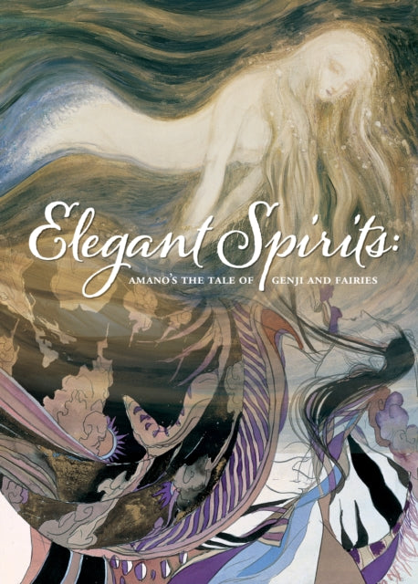 Elegant Spirits: Amano's Tale Of Genji And Fairies