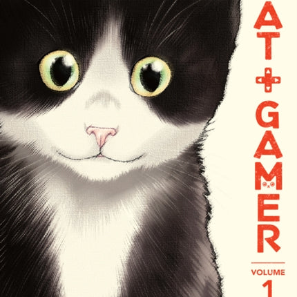 Cat + Gamer Volume 1