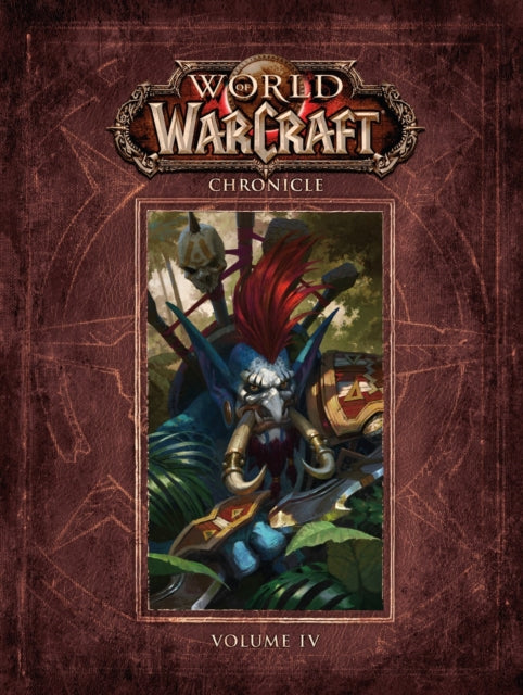 World of Warcraft Chronicle Volume 4