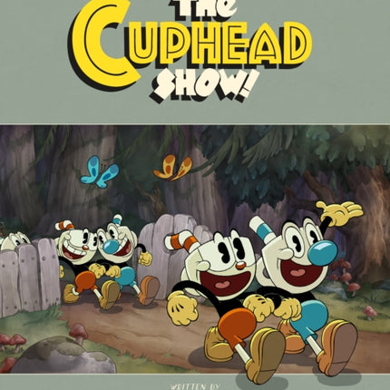 The Art of the Cuphead Show