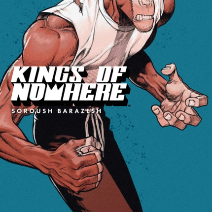 Kings Of Nowhere Volume 2