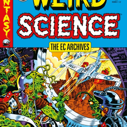 The Ec Archives: Weird Science Volume 2