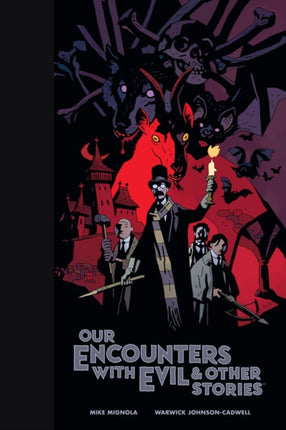 Our Encounters With Evil & Other Stories Library Edition