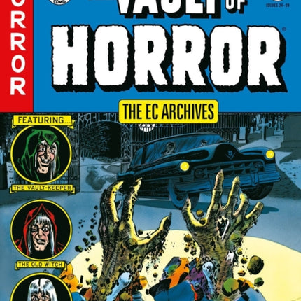 The Ec Archives: Vault Of Horror Volume 3