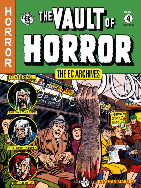 The Ec Archives The Vault Of Horror Volume 4