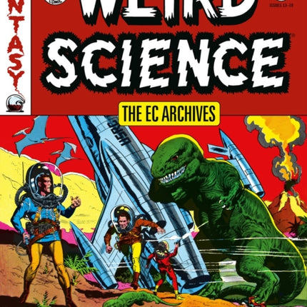 The Ec Archives: Weird Science Volume 3