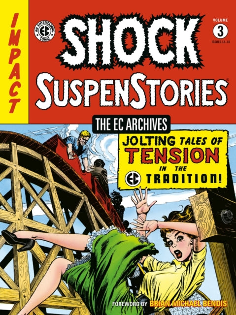 The Ec Archives: Shock Suspenstories Volume 3